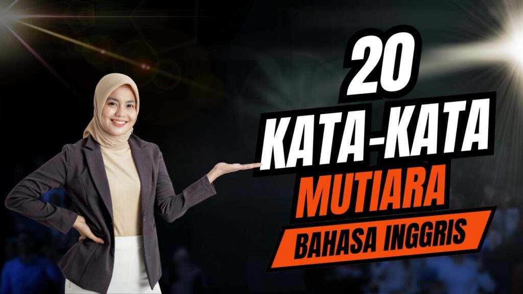 kata kata mutiara bahasa inggris