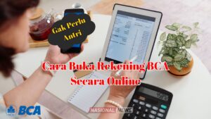 Cara Buka Rekening BCA Secara Online