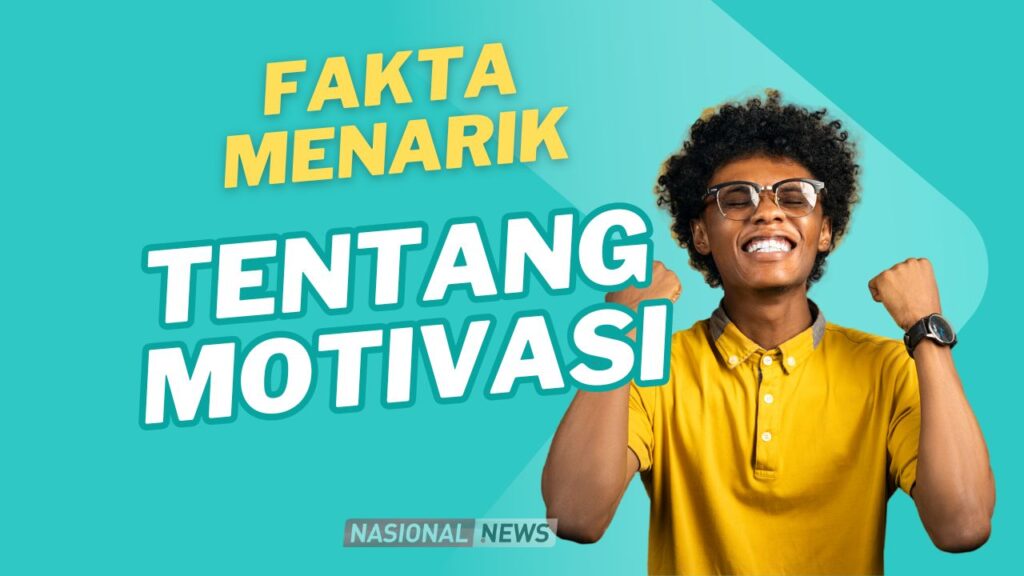 Fakta Menarik Tentang Motivasi