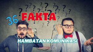 Fakta Menarik tentang Hambatan Komunikasi