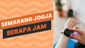 semarang jogja berapa jam